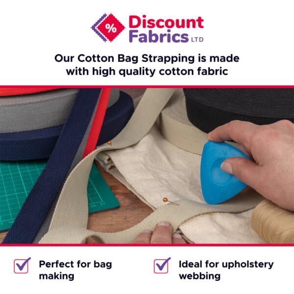 A hand is using a blue tool to flatten seams on beige cotton webbing fabric. Various rolls of fabric in different colors are on a cutting mat. Text on the image reads: "Discount Fabrics LTD. Our Cotton Bag Strapping is made with high quality cotton fabric. Perfect for bag making. Ideal for upholstery webbing.