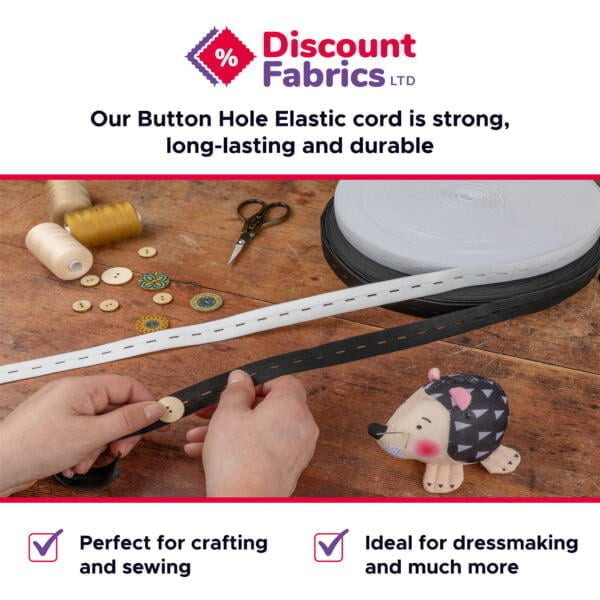 A colorful advertisement for Discount Fabrics Ltd featuring button hole elastic cord. Two hands are sewing with the elastic cord, surrounded by sewing tools, thread, and a pin cushion shaped like a hedgehog. Text highlights the cord's durability for crafting and sewing.