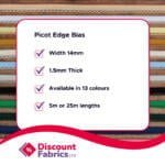An advertisement for Discount Fabrics LTD promoting Picot Edge Bias. Features include 14mm width, 1.5mm thickness, availability in 13 colors, and lengths of 5m or 25m. The background showcases various fabric strips, and the brand logo is at the bottom.
