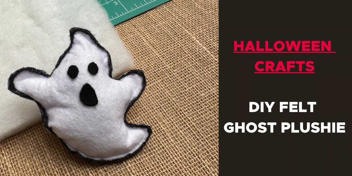 A small white felt ghost plushie with black eyes and mouth is displayed against a burlap fabric. The plushie features meticulous black stitching around the edges. Text on a black background to the right reads "HALLOWEEN CRAFTS DIY FELT GHOST PLUSHIE" in red and white.