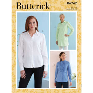 Sewing pattern cover for Butterick B6747 featuring three women's tunics. Model B wears a white button-up shirt, model C wears a light green tunic with a high collar, and model E is dressed in a blue tunic with pintuck detailing and a stand collar.