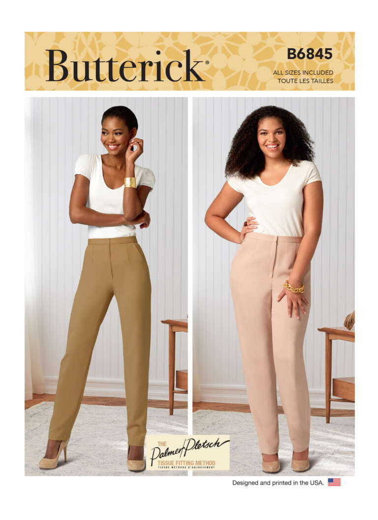 Cover of Butterick pattern B6845, showcasing two women wearing tailored pants. The woman on the left wears tan, and the woman on the right wears blush pink. Both pair the pants with short-sleeved white tops. Text indicates "All sizes included" and features the Palmer/Pletsch method.