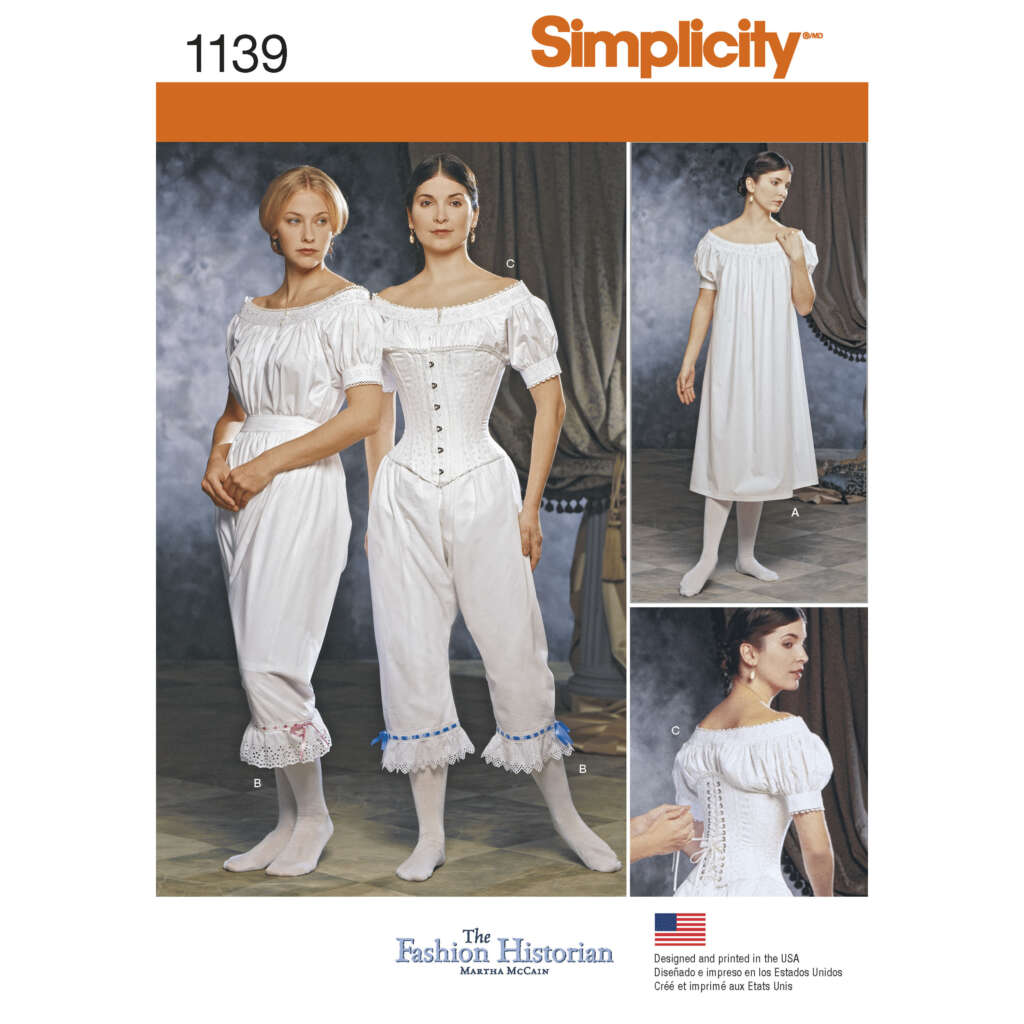 A sewing pattern for vintage-style undergarments from Simplicity, labeled 1139. The image shows three women in different designs: one in a corset and bloomers, another in a chemise dress, and the third in just bloomers. The Fashion Historian Martha McCain is credited.