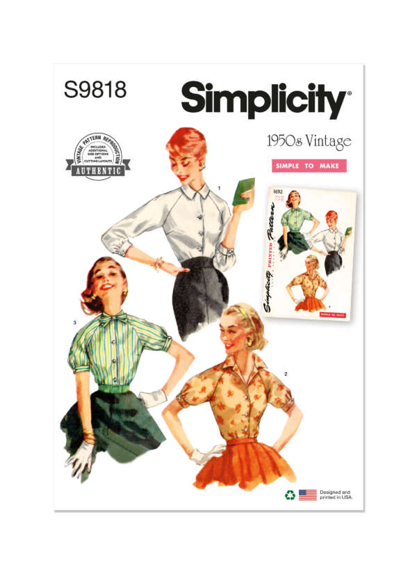 Vintage Simplicity sewing pattern S9818. Three illustrations of women modeling different 1950s style blouses: a green striped, a white button-down, and an orange floral pattern, with mid-length sleeves and collars. Label reads, "1950s Vintage, Simple to Make.