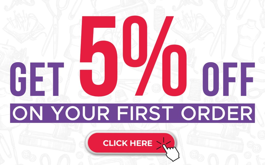 Image with a promotional message: "Get 5% off on your first order." The text is bold with "5%" highlighted in red. Below, there's a red button labeled "Click Here" with a hand clicking icon. The background features lightly drawn sewing tools and fashion items.